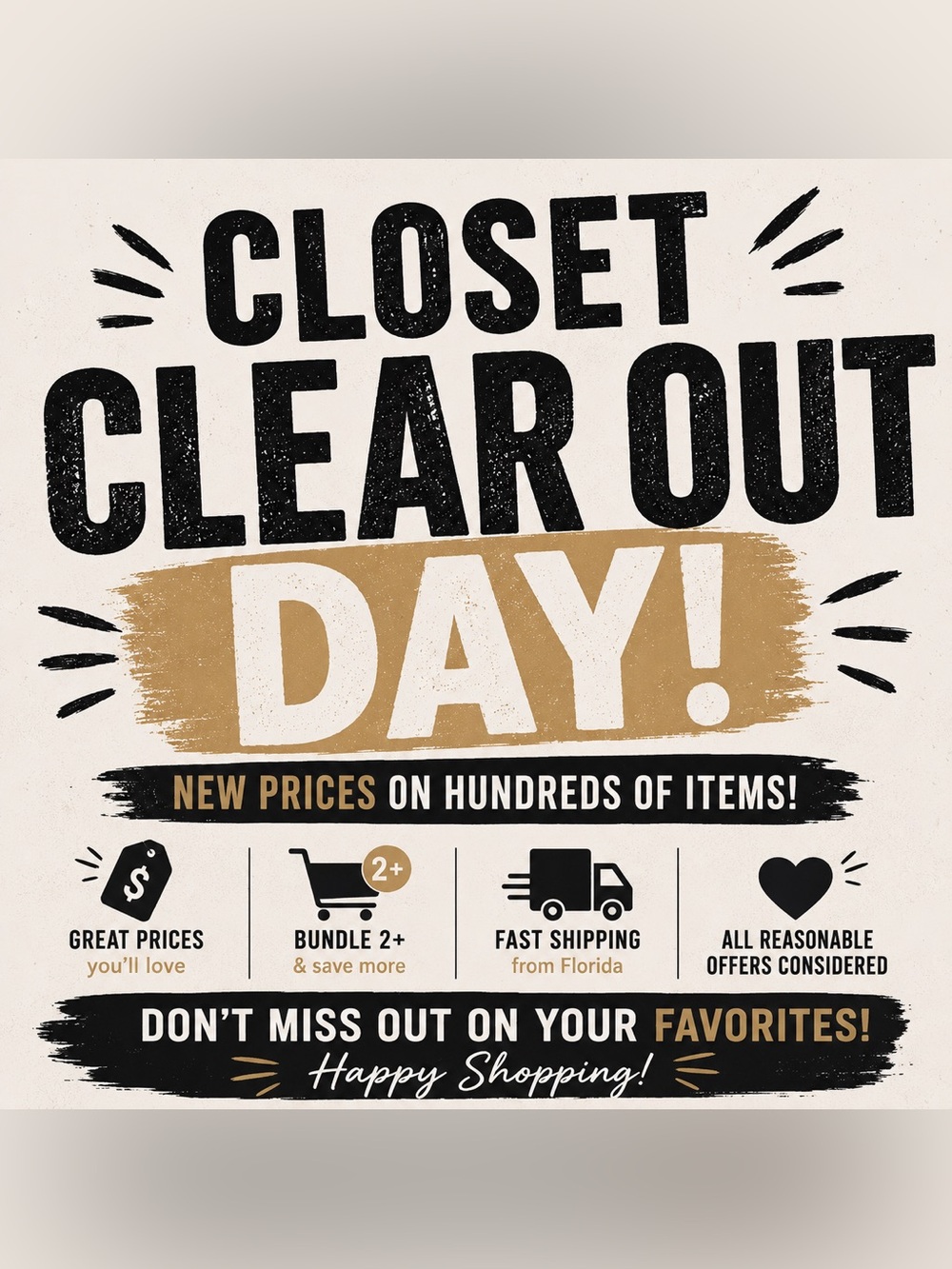 🎉 Closet Clear Out Day – Today Only! 🎉